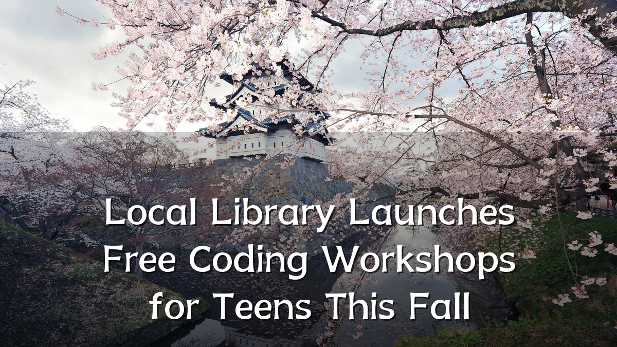 Local Library Launches Free Coding Workshops for Teens This Fall